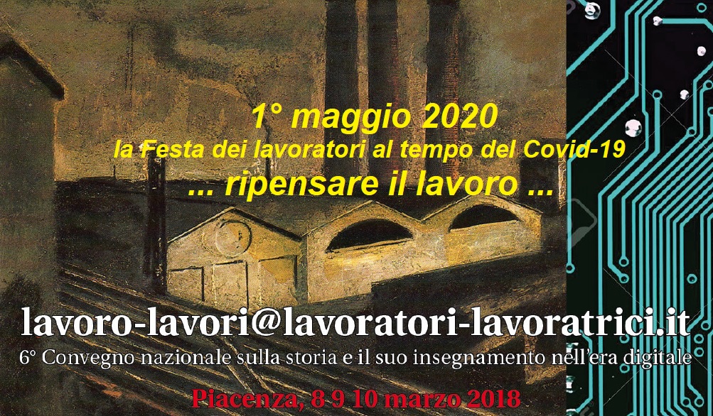 La Festa dei lavoratori al tempo del covid-19. Ripensare il lavoro